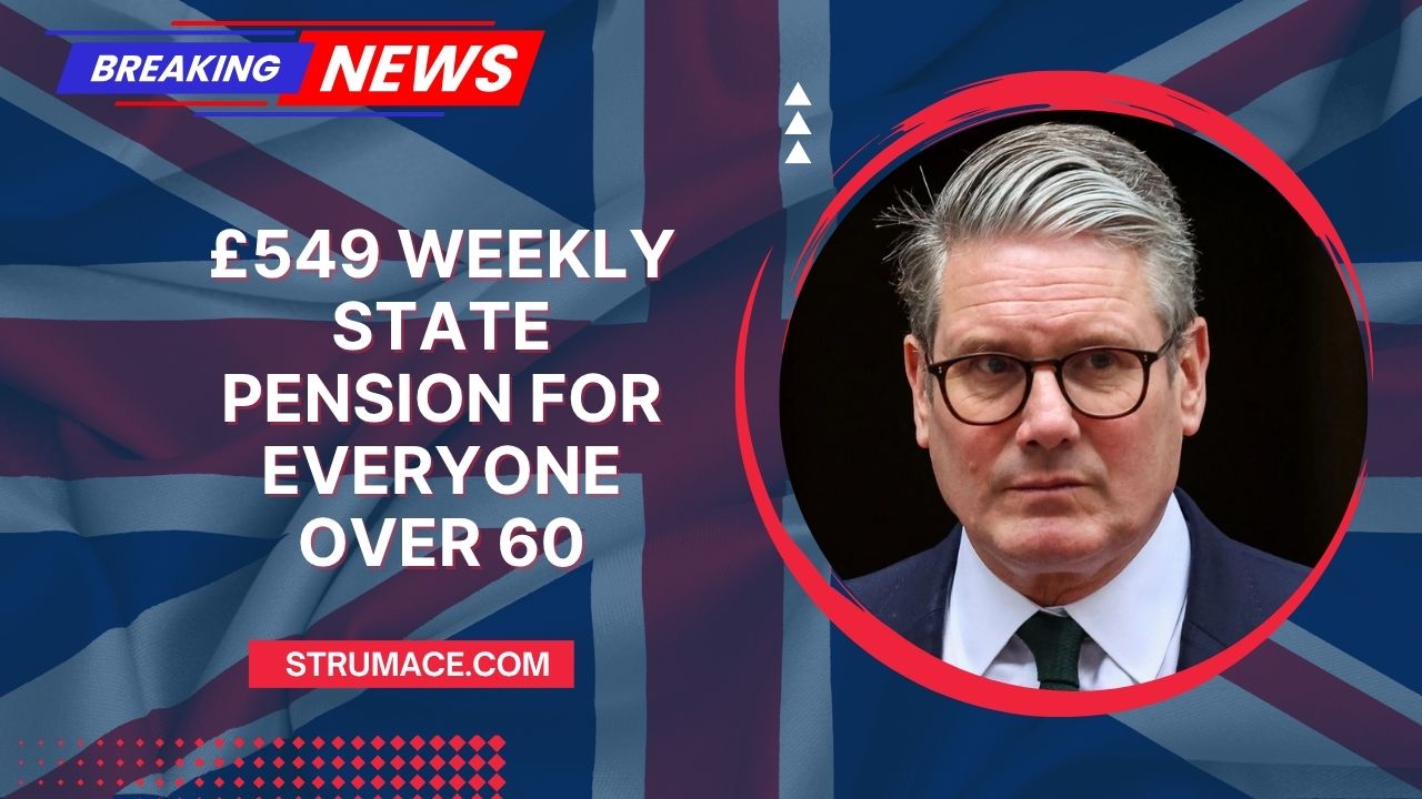 £549 Weekly State Pension For Everyone Over 60 — Will You Benefit From This 2025 Proposal?