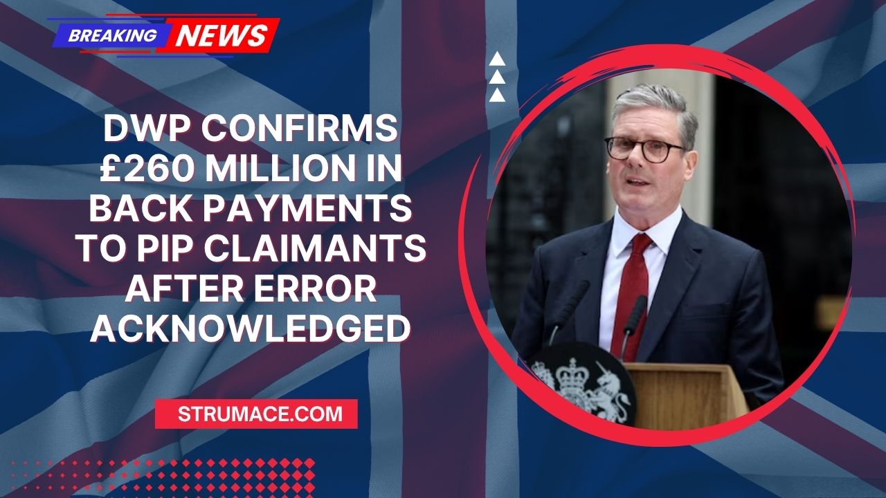 DWP Confirms £260 Million In Back Payments To PIP Claimants After Error Acknowledged