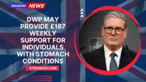 DWP May Provide £187 Weekly Support for Individuals with Stomach Conditions