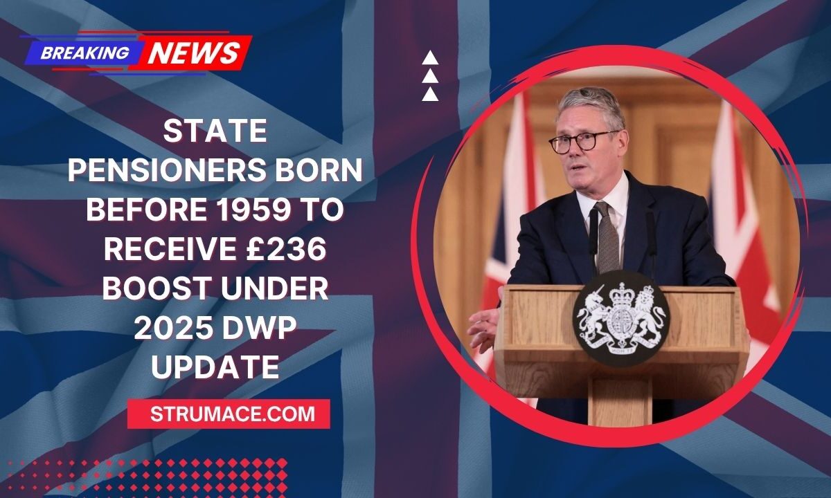 State Pensioners Born Before 1959 To Receive £236 Boost Under 2025 DWP Update