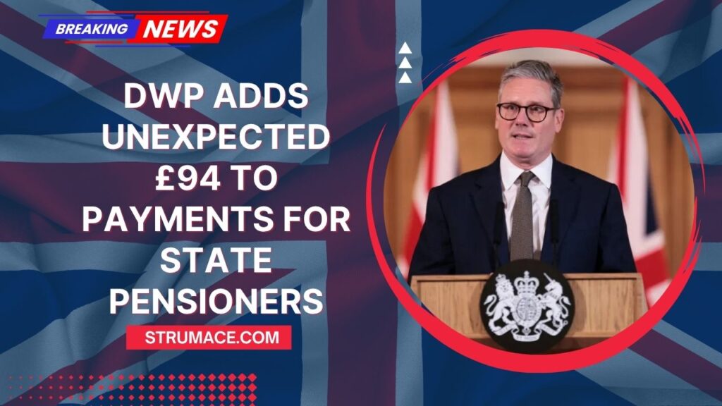 DWP Adds Unexpected £94 to Payments for State Pensioners