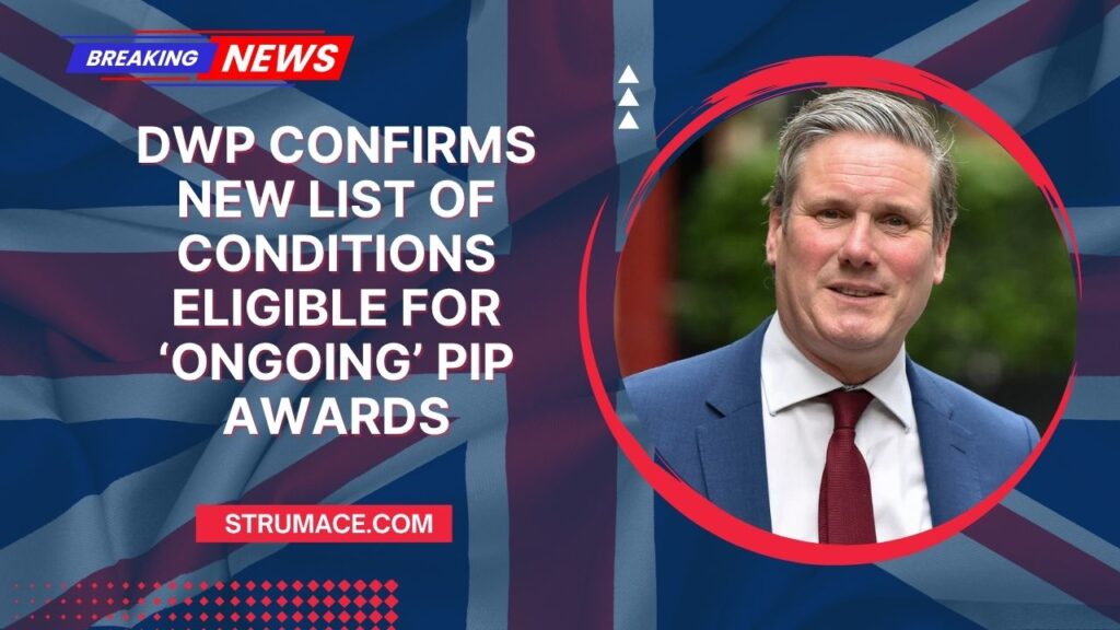 DWP Confirms New List Of Conditions Eligible For ‘Ongoing’ PIP Awards