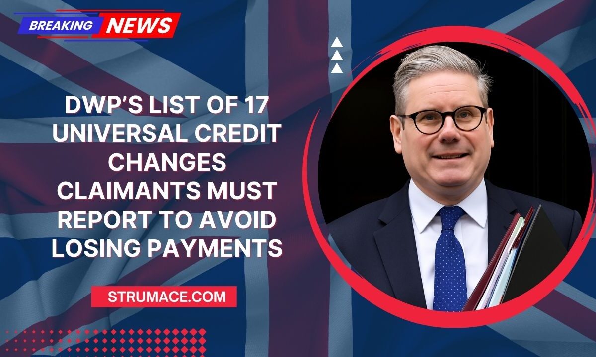 DWP’s List of 17 Universal Credit Changes Claimants Must Report to Avoid Losing Payments