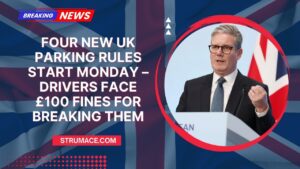 Four New UK Parking Rules Start Monday – Drivers Face £100 Fines For Breaking Them
