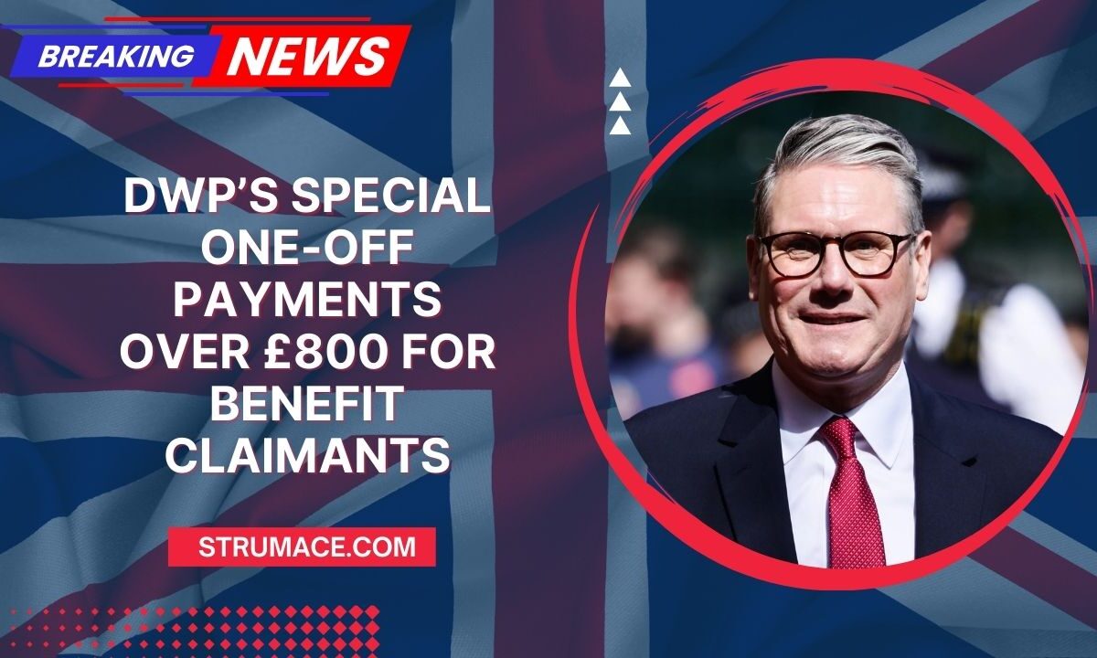 DWP’s Special One-Off Payments Over £800 For Benefit Claimants—What You Can Claim