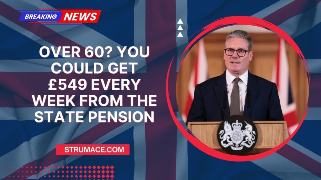 Over 60? You Could Get £549 Every Week From The State Pension – Check Eligibility Now