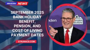 September 2025 Bank Holiday Benefit, Pension, and Cost of Living Payment Dates – Full Schedule Explained