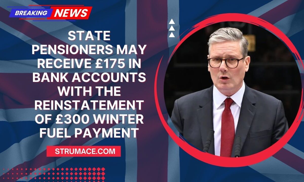 State Pensioners May Receive £175 in Bank Accounts with the Reinstatement of £300 Winter Fuel Payment