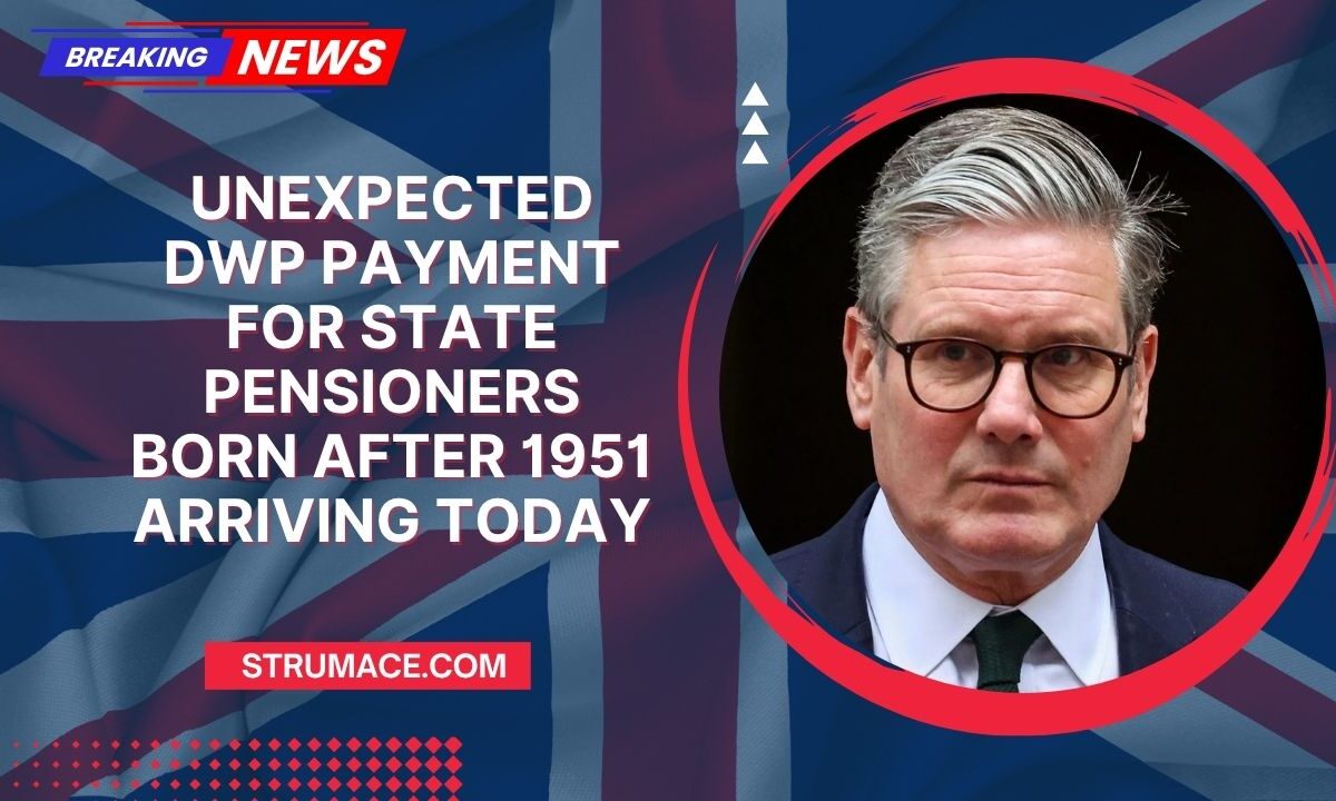 Unexpected DWP Payment for State Pensioners Born After 1951 Arriving Today